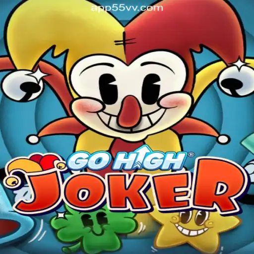 GoHighJoker: A Guide to the Ultimate Online Slot Experience on 55VV.COM